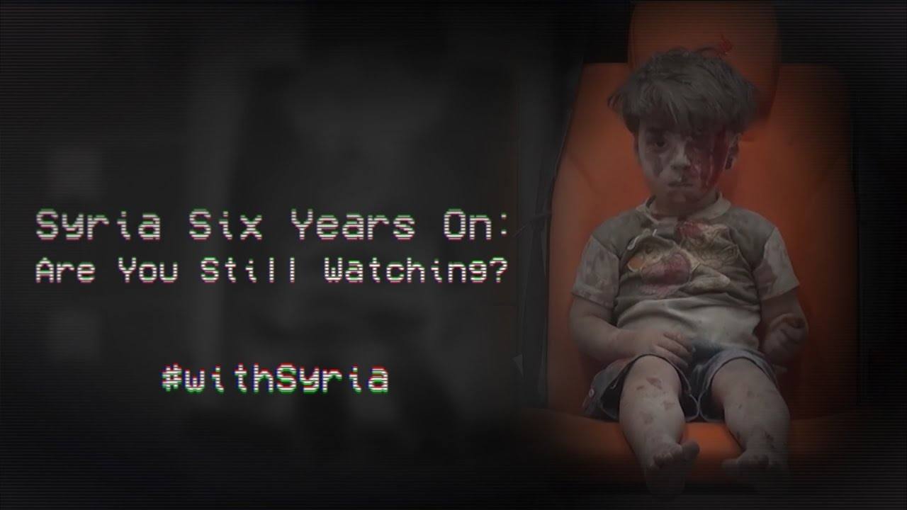 سوريا: ست سنوات مرت ـ هل ما زلتم تشاهدون؟